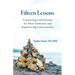 Fifteen Lessons: Connecting with patients for more authentic and empowering conversations