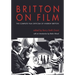 Britton on Film: The Complete Film Criticism of Andrew Britton