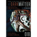Dark Matter Magazine Issue 018