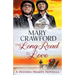 The Long Road to Love