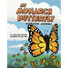 My Monarch Butterfly Migration Journey