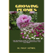 Growing Peonies: The Beginners Guide On Growing, Caring, Pruning, Propagation, Maintenance And Lot More
