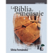 La Biblia y su mensaje: Curso Básico de la Escuela de Liderazgo