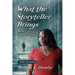 What the Storyteller Brings - Book I: Waters of Virtue - Third Edition