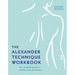 The Alexander Technique Workbook