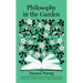 Philosophy in the Garden