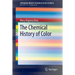 The Chemical History of Color