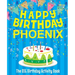 Happy Birthday Phoenix - The Big Birthday Activity Book: Personalized Children's Activity Book