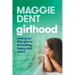 Girlhood: Raising our little girls to be healthy, happy and heard: Raising Our Little Girls to be Healthy, Happy and Heard.