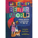 Dictionary for a Better World: Poems, Quotes, and Anecdotes from A to Z