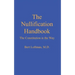 The Nullification Handbook: The Constitution is The Way