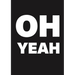 Boris Blank, Dieter Meier: Oh Yeah--Yello 40