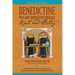 Benedictine Men and Women of Courage: Roots and History