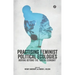 Practising Feminist Political Ecologies: Moving Beyond the 'Green Economy'