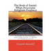 The Book of Daniel. When Structures Enlighten Prophecy: A Study of Parallelisms and Progressions as Means of Communication