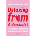 Detoxing from a Narcissist