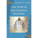 The Truth of the Oneness Doctrine