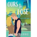 Ours to Lose: A Best Friend's Brother Sports Romance
