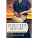Unsettled Shores