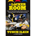 In the Locker Room: Tales of the Pittsburgh Steelers from the Playing Field to the Broadcast Booth