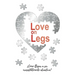 Love on Legs: ¿Cómo llegar a ser irresistiblemente atractiva?