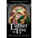 Luther in Love