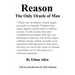 Reason: The Only Oracle of Man
