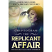 The Replicant Affair - Des Hatcher Tales from Tomorrow Cryptogram: cryptograms puzzle books for adults and Sci Fi Lovers Cryptography Puzzles