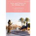 Love and Poetry in the Middle East: Love and Literature from Antiquity to the Present