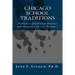 Chicago School Traditions: Deductive Qualitative Analysis and Grounded Theory, Volume 2