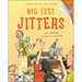 Big Test Jitters