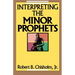 Interpreting the Minor Prophets