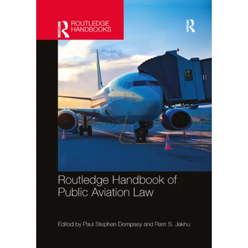 Routledge Handbook of Public Aviation Law