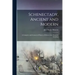 Schenectady, Ancient and Modern: A Complete and Connected History of Schenectady From the Granting