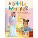 A Little Whisper