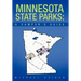 Minnesota State Parks: A Camper's Guide