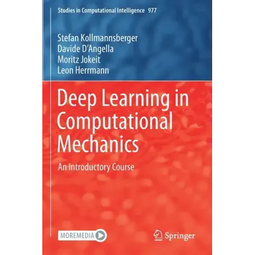 Deep Learning in Computational Mechanics: An Introductory Course