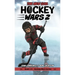 Hockey Wars 2: The New Girl