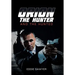 Orion the Hunter and the Hunted
