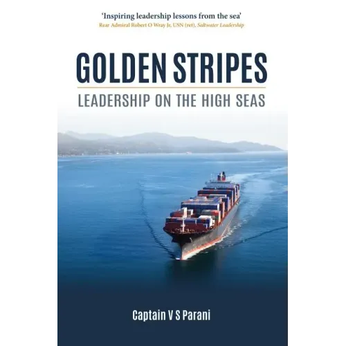 Golden Stripes: Leadership on the High Seas
