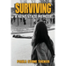 Surviving: A Kent State Memoir