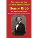 Narrative of the Life and Adventures of Henry Bibb, an American Slave