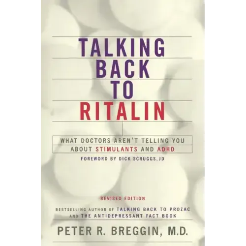 Talking Back to Ritalin