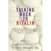 Talking Back to Ritalin