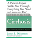 The First Year: Cirrhosis: An Essential Guide for the Newly Diagnosed
