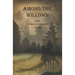 Among the Willows & Other Strange Tales