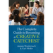The Complete Guide to Becoming a Creative Catechist