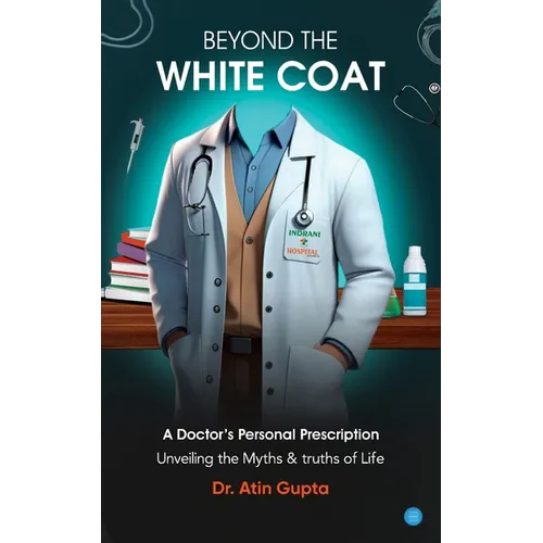 Beyond the White Coat