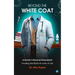 Beyond the White Coat