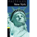Oxford Bookworms Factfiles: New York: Level 1: 400-Word Vocabulary